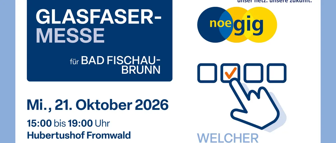 Plakat für eine Glasfaser-Veranstaltung in Bad Fischau-Brunn am 21. Oktober 2026. Zeigt ein Logo und eine Hand-Symbolik.