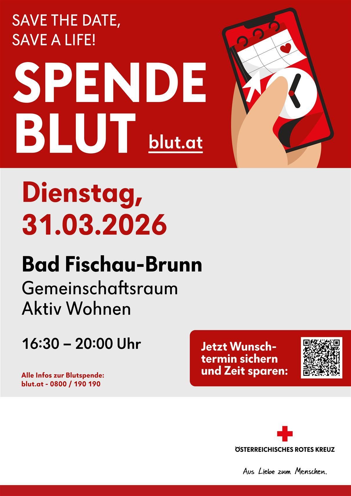 Blood donation event on March 31, 2026, at Bad Fischau-Brunn Community Hall, from 16:30 to 20:00. Reserve a spot at blut.at. QR code for easy access.