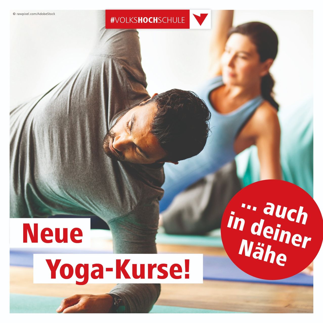 Eine Werbung für Yogakurse. Ein Mann und eine Frau machen Yoga-Posen. Der Mann macht einen Kopfstand. Der Text sagt 'Neue Yoga-Kurse!' und '... auch in deiner Nähe'.