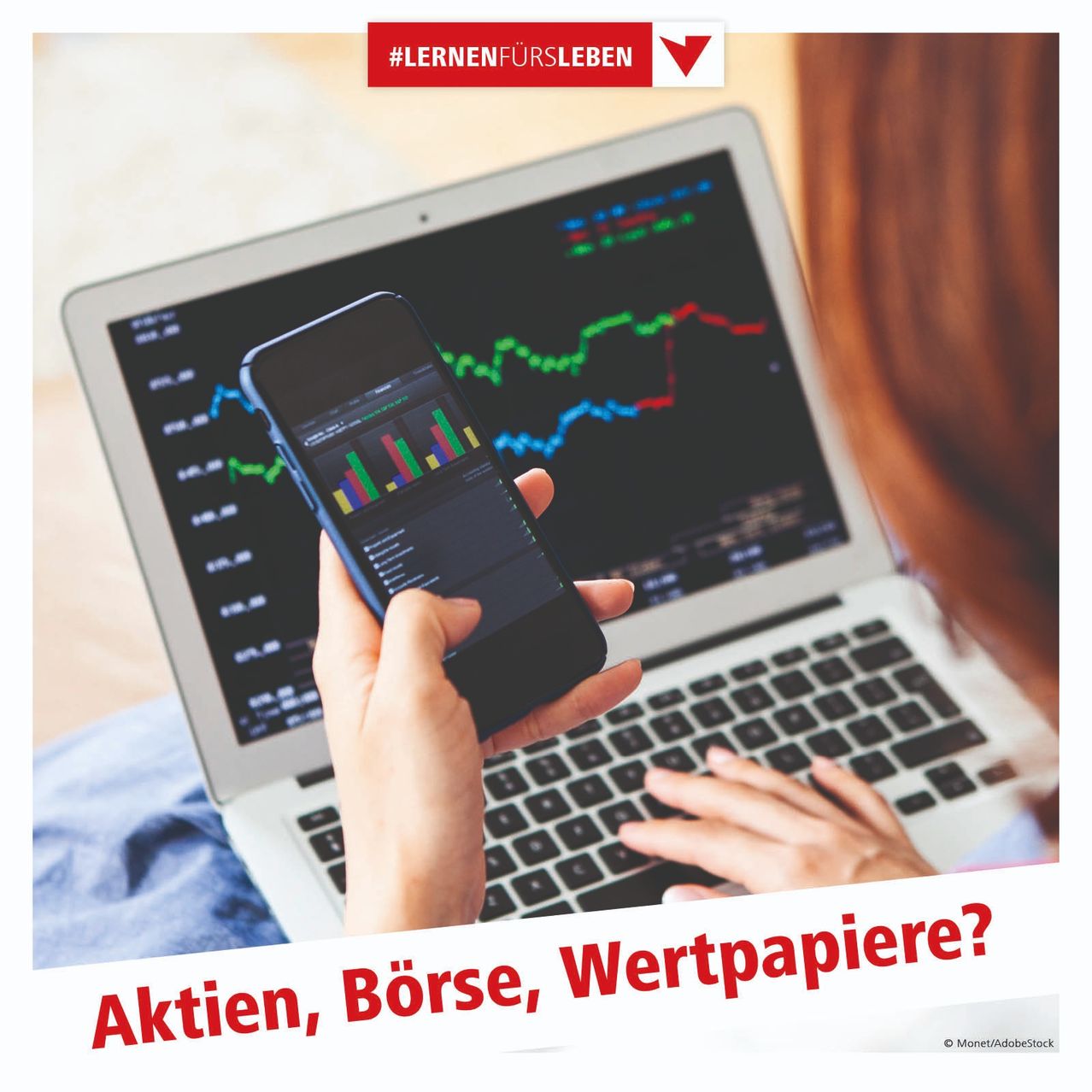 A person holds a smartphone with a financial app open, displaying stock charts. They are also typing on a laptop, which shows a graph on its screen. The image promotes learning about stocks, exchanges, and securities.