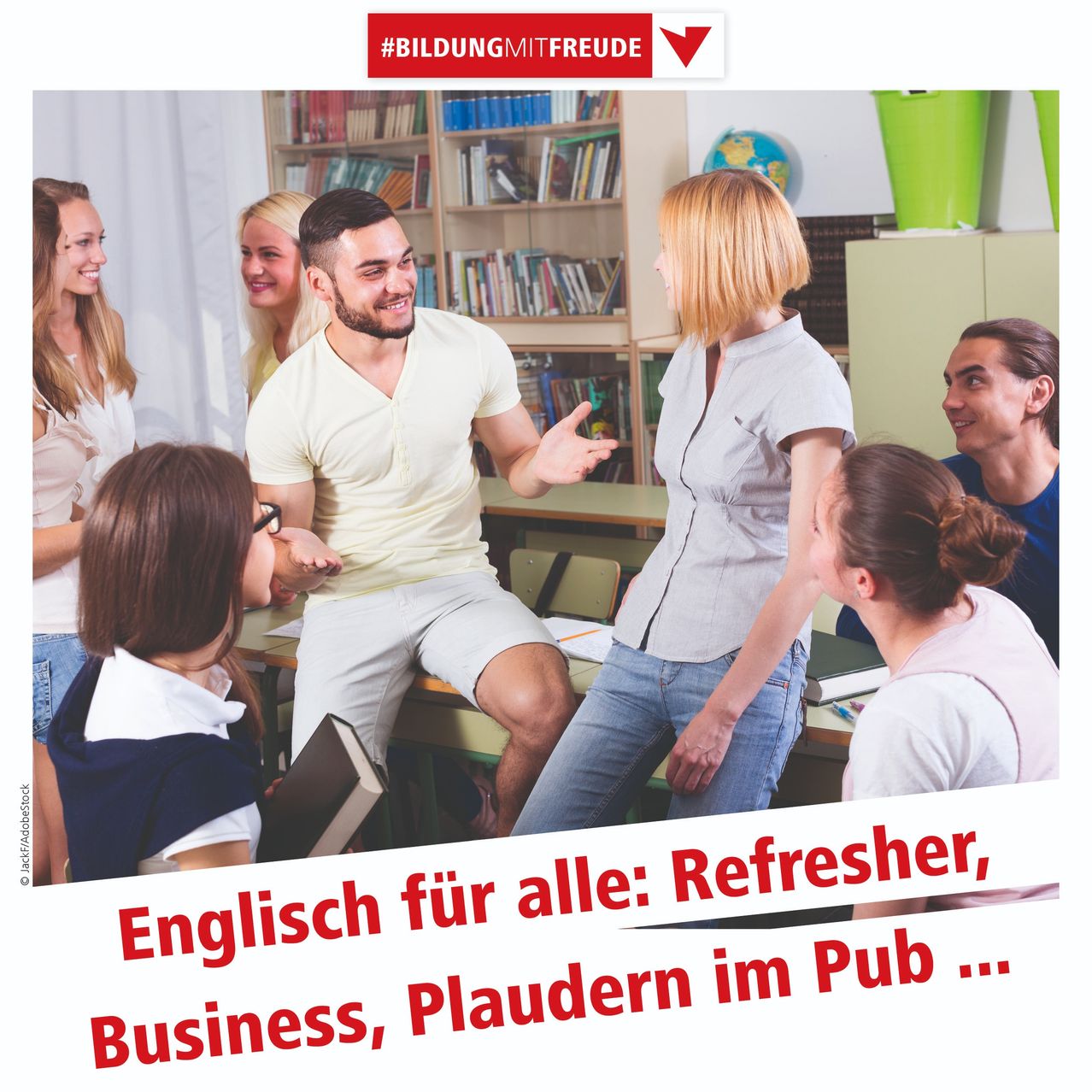 A classroom with students and a teacher discussing; text overlay says English for all: Refresher, Business, Plaudern im Pub ...