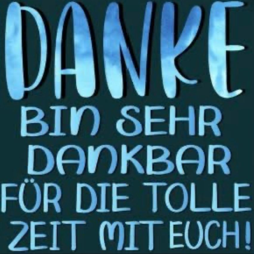 Ein blau thematisches Poster mit weißem Text, das Dankbarkeit ausdrückt und 'Vielen Dank für die tolle Zeit mit euch!' in einer stilisierten Schriftart sagt.