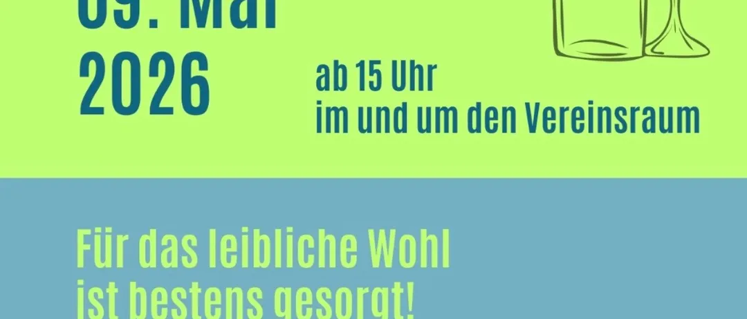 Plakat für das Spritzerstnad-Event am 9. Mai 2026, Beginn um 15 Uhr. Veranstaltung im und um den Vereinsraum. Für das liebliche Wohl ist bestes gesorgt! Natürlich gibt es auch Bier und alkoholfreie Getränke. Illustration eines Weinglases.