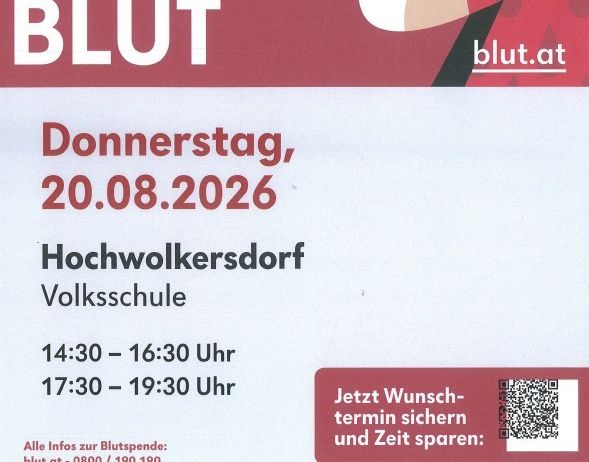 Plakat für Blutspende-Veranstaltung am 20.08.2026 in Hochwolkersdorf Volksschule, mit Zeiten 14:30-16:30 und 17:30-19:30. QR-Code für Terminbuchung.