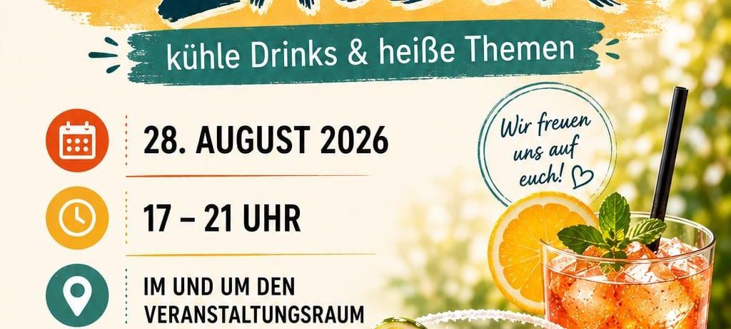 Ein Plakat für eine Sommerabendveranstaltung mit drei Cocktails, die mit Limette, Minze und Erdbeeren garniert sind. Die Veranstaltung heißt 'Feierabend Zauber' und verspricht kühle Getränke und heiße Themen. Das Datum ist der 28. August 2026, von 17 bis 21 Uhr.