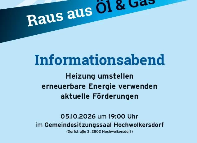 Plakat für einen Informationsabend über den Wechsel der Heizung auf erneuerbare Energien und aktuelle Förderungen, geplant für den 5. Oktober 2026 um 19:00 Uhr in Hochwolkersdorf.