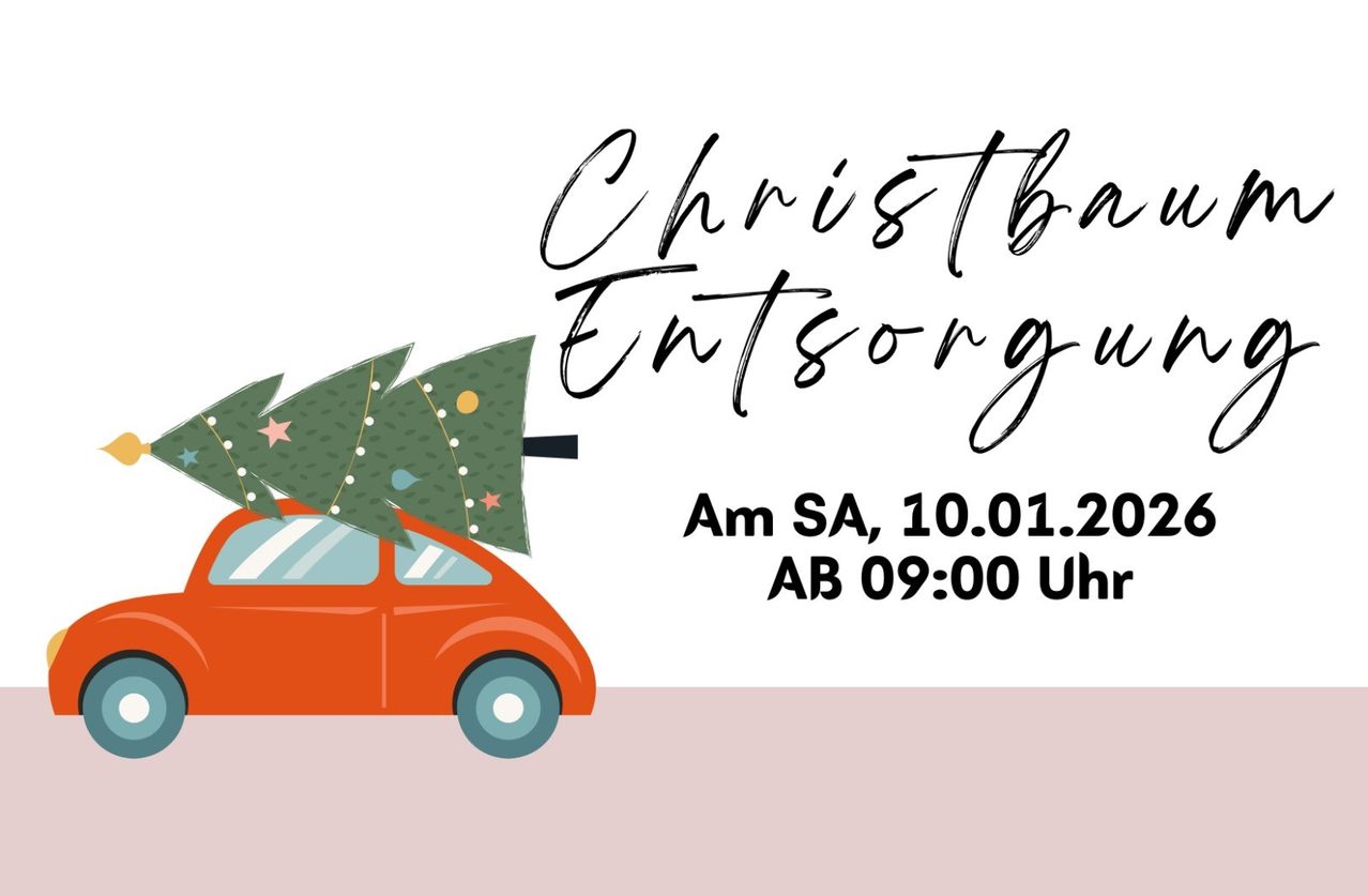 Weihnachts Entsongu. Am Samstag, 10.01.2020, ab 09:00 Uhr. Ein orangefarbenes Auto mit einem Weihnachtsbaum auf dem Dach.