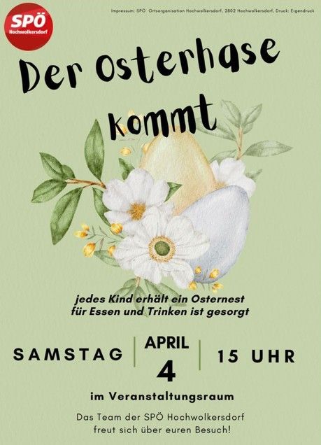 Poster for the Easter basket event in Hochwolkersdorf. Event date is Saturday, April 4th, 15:00. Every child receives an Easter basket. Team of SPO Hochwolkersdorf invites visitors.