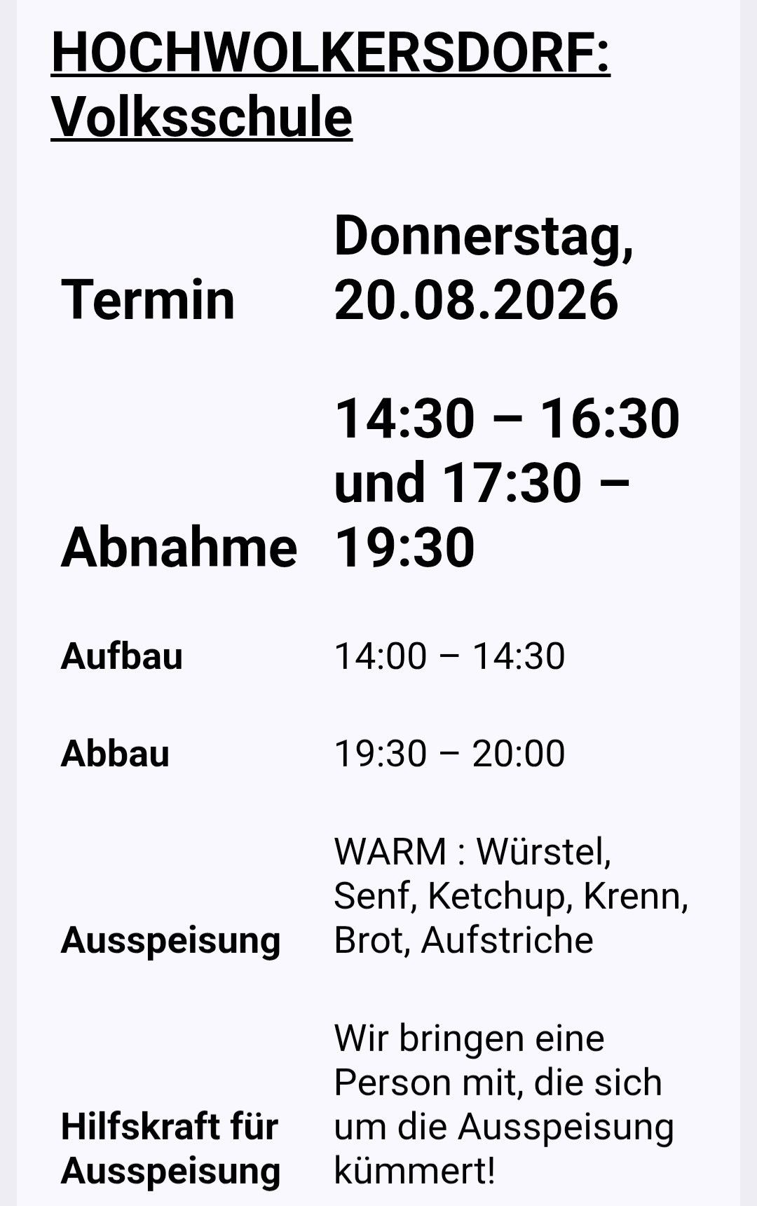 Das Bild zeigt einen Zeitplan für einen Donnerstag, den 20. August 2026, mit Zeiten für Aufbau, Abbau und Mahlzeiten. Der Aufbau ist von 14:00 Uhr bis 14:30 Uhr und von 17:30 Uhr bis 19:30 Uhr. Der Abbau ist von 19:30 Uhr bis 20:00 Uhr. Warme Speisen umfassen Würstchen, Senf, Ketchup, Brezeln, Brot und Aufstriche.