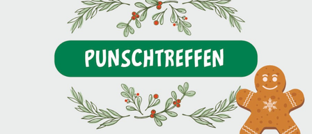 Ein festliches Design mit einem Lebkuchenmann, Stechpalmenblättern und roten Beeren, mit dem Text 'Punschtrefen' auf einem grünen Banner.