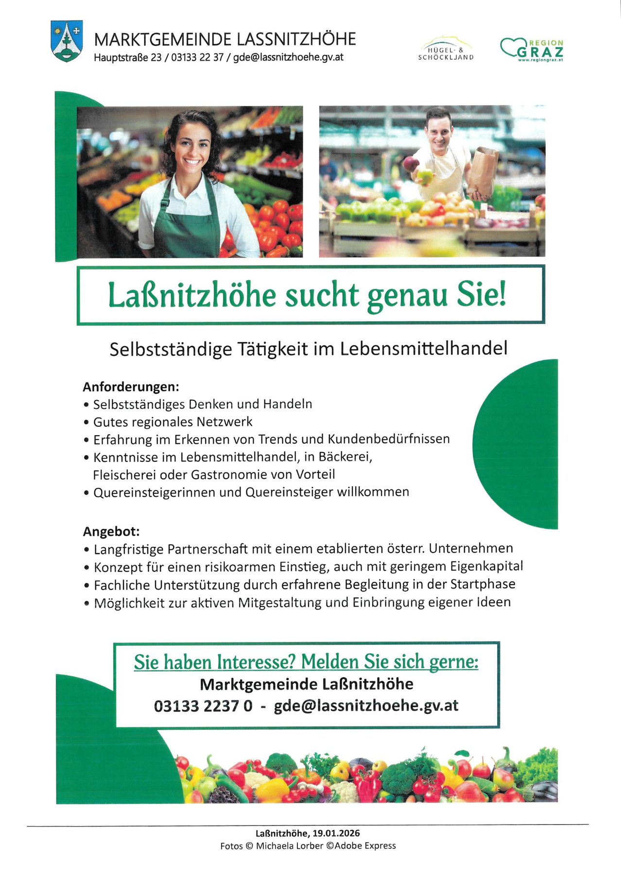 Das Bild zeigt eine Anzeige für LaBnitzhoehe, die unabhängige Personen für die Arbeit im Lebensmittelhandel sucht. Anforderungen umfassen selbstgesteuertes Denken, ein regionales Netzwerk, Erfahrung im Erkennen von Trends und Kundenbedürfnissen sowie Fähigkeiten in Bäckerei oder Gastronomie. Das Angebot beinhaltet langfristige Partnerschaft, risikofreien Einstieg, professionelle Unterstützung und aktive Beteiligung an der Gestaltung des Unternehmens.
