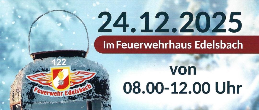 Plakat für die Lichtaktion der FF-Edelsberg am 24.12.2025, von 08:00 bis 12:00 im Feuerwehrhaus Edelsbach, mit einer Laterne.