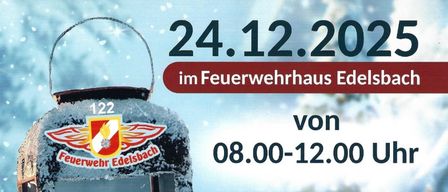Plakat für die Lichtaktion der FF-Edelsberg am 24.12.2025, von 08:00 bis 12:00 im Feuerwehrhaus Edelsbach, mit einer Laterne.