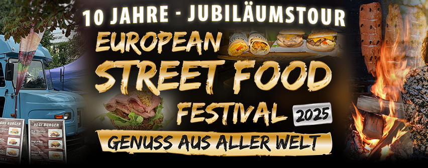 Ein Plakat, das ein europäisches Street-Food-Festival feiert, das 2025 sein 10-jähriges Jubiläum feiert. Es zeigt Bilder von verschiedenen Street-Food-Gerichten, einem blauen Food-Truck und einem Feuerkorb.