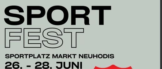 Sport Fest am Sportplatz Markt Neuhodis vom 26. bis 28. Juni.