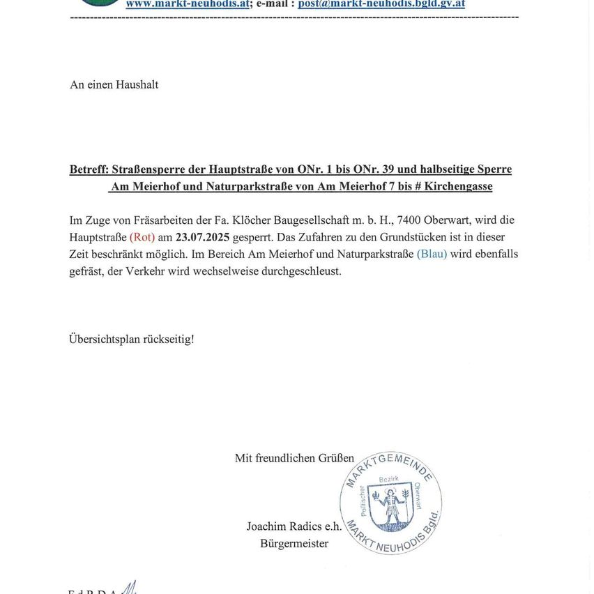 Dieses Dokument des Bürgermeisteramts einer deutschen Stadt kündigt eine Straßensperrung aufgrund von Bauarbeiten an. Die Hauptstraße von ONr. 1 bis ONr. 39 und die halbseitige Sperre am Meierhof und der Naturparkstraße werden am 23.07.2025 gesperrt. Ein Übersichtsplan liegt bei.