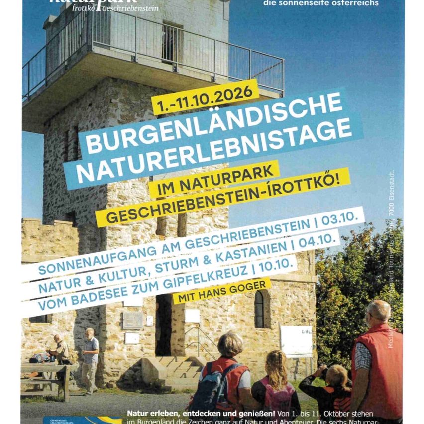 Plakat für die Burgenländischen Naturerlebnistage im Naturpark Geschriebenstein-Irottko, mit Turm, Menschen und einer Burg. Termine und Aktivitäten sind aufgeführt.