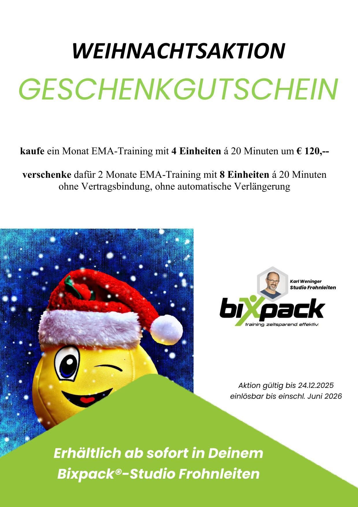Ein Werbeposter für einen Geschenkgutschein. Es zeigt ein lächelndes Emoji in einem Weihnachtsmannhut, einem verschneiten Hintergrund und Logos für biXpack und Karl Weniger Studio Frohnleiten. Der Text beschreibt den Kauf eines Monats EMA-Training und bietet zwei Monate als Geschenk an. Gültig bis 24.12.2025, einlösbar bis einschließlich Juni 2026.