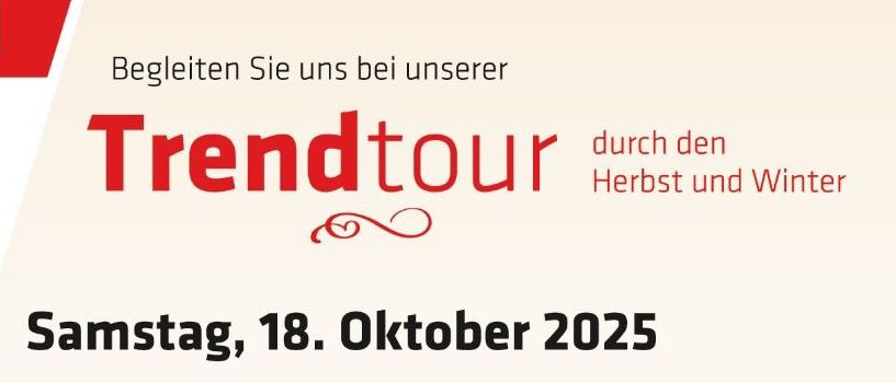 Besuchen Sie uns bei der Roth Trendtour am Samstag, 18. Oktober 2025. Entdecken Sie die neuesten Trends aus der neuen Kollektion. Erleben Sie eine Modepräsentation und regionale Spezialitäten. Geöffnet bis 17 Uhr. Modehaus Roth, Leibniz 8430, Hauptplatz 17+19.