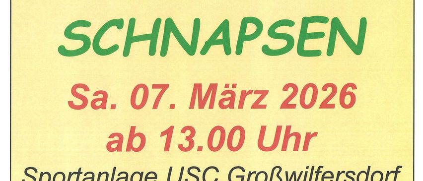 Plakat für ein Schnapsen-Kartenspiel-Event in Großwilfersdorf am 7. März 2026, Beginn um 13:00 Uhr. Ort: USC Großwilfersdorf Sporthalle. Kartenpreis: 5 Euro.