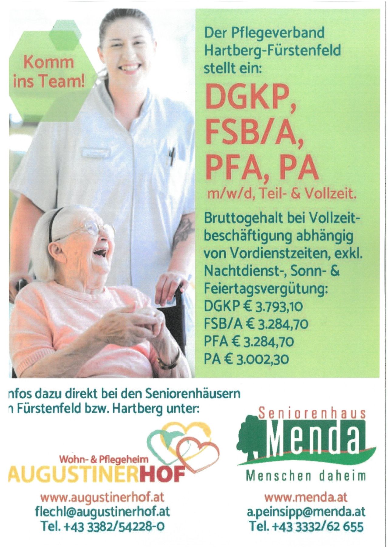 Ein Plakat mit zwei Personen, einer älteren Frau und einer Pflegekraft, die lächeln. Der Text enthält Jobpositionen und Bruttogehälter für Vollzeit- und Teilzeitstellen. Gelistete Gehälter sind für DGKP, FSB/A, PFA und PA Positionen. Am unteren Rand steht der Hinweis auf direkten Kontakt in Seniorenhäusern in Furstenfeld und Hartberg.