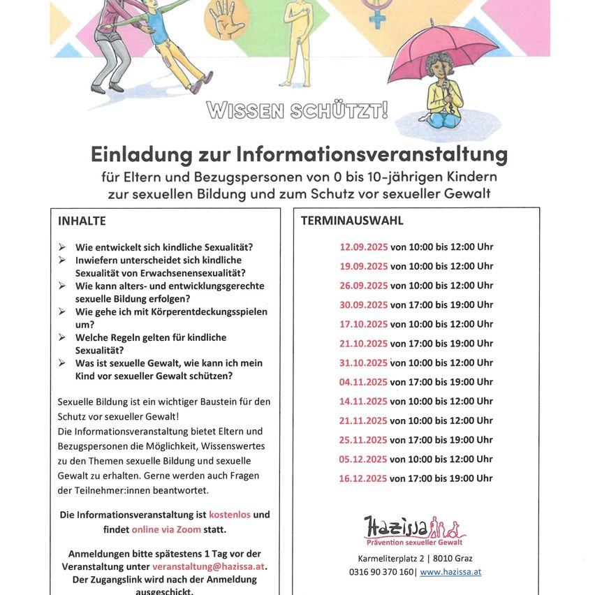 Plakat mit einem Kind und einem Erwachsenen, das über sexuelle Bildung und Schutz vor sexueller Gewalt spricht. Die Veranstaltung lädt Eltern und Betreuer von 0 bis 10-jährigen Kindern zur sexuellen Bildung und zum Schutz vor sexueller Gewalt ein. Es enthält einen Zeitplan mit Terminen für die Veranstaltung. Die Anmeldung ist einen Tag vor der Veranstaltung erforderlich.