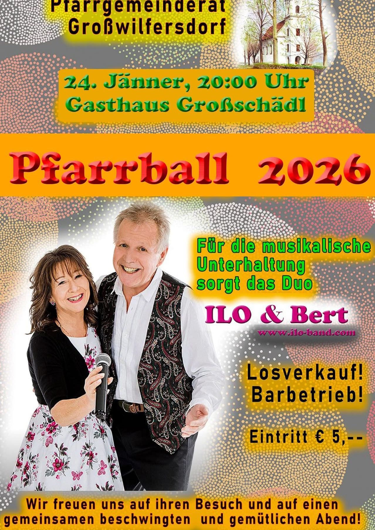 Plakat für Pfarrball 2026 am 24. Januar, 20:00 Uhr im Gasthaus Grosschadl. Mit einem lächelnden Paar, das ein Mikrofon hält. Der Eintritt kostet 5 €.
