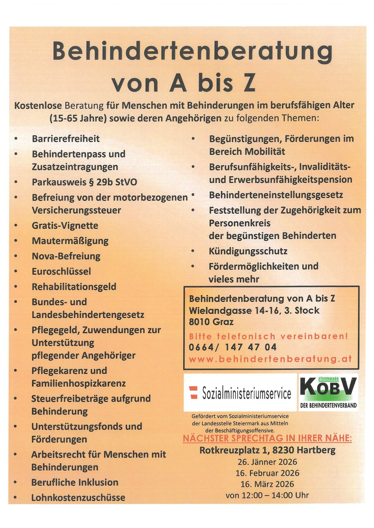 Plakat für kostenlose Beratung für Menschen mit Behinderungen im erwerbsfähigen Alter (15-65 Jahre) und deren Angehörige zu Themen wie Barrierefreiheit, Behindertenpass und Zusatzeinträgen. Kontaktdetails und Büroadresse angegeben.
