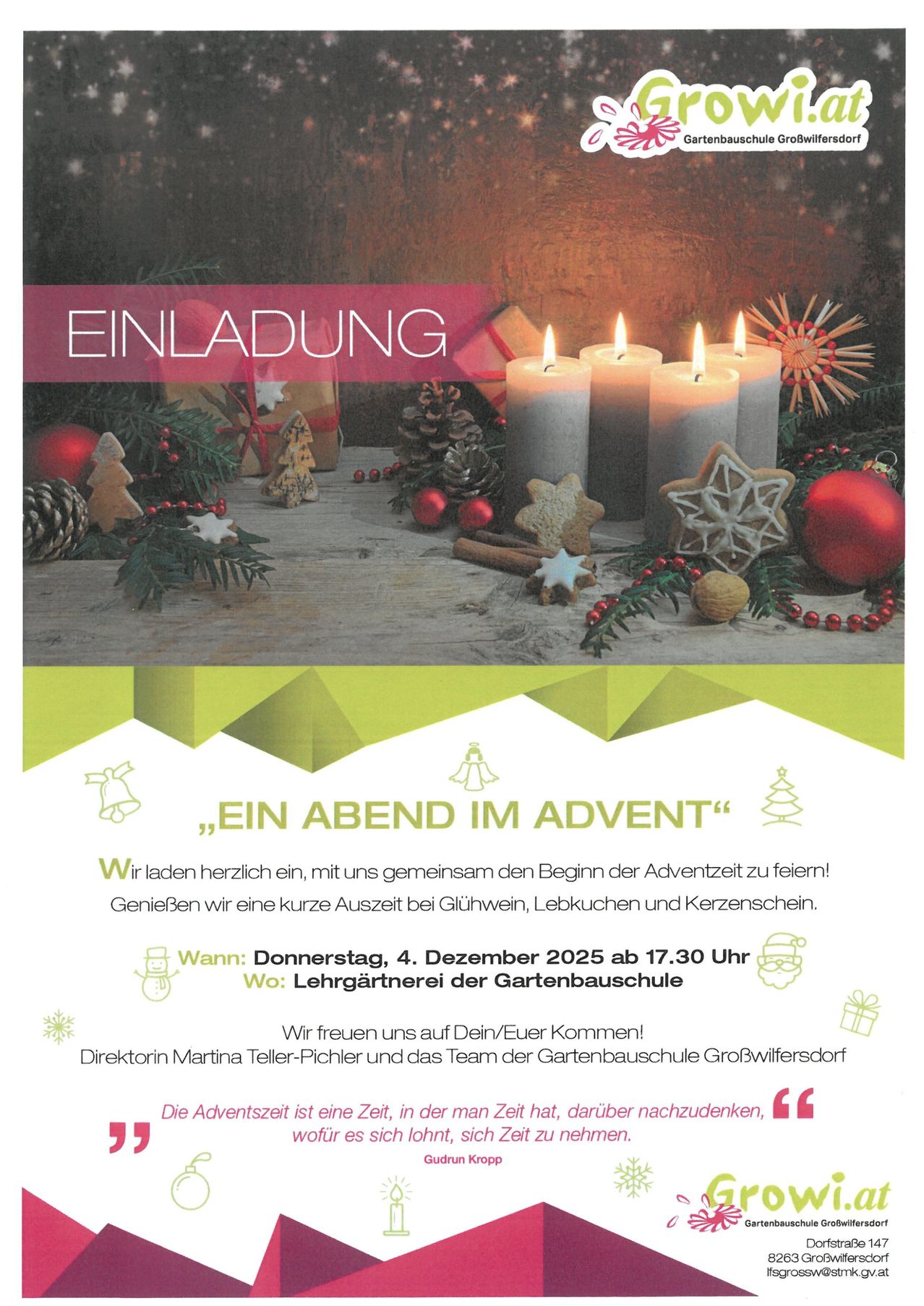 Ein Plakat wirbt für einen festlichen Abend in der Adventszeit mit vier brennenden Kerzen, Ornamenten und einem Lebkuchenhaus. Es lädt ein, am 4. Dezember 2025 um 17:30 Uhr in der Werkstatt der Gartenschule teilzunehmen. Direktorin Martina Teller-Pichler und das Team der Gartenschule freuen sich auf Ihren Besuch.