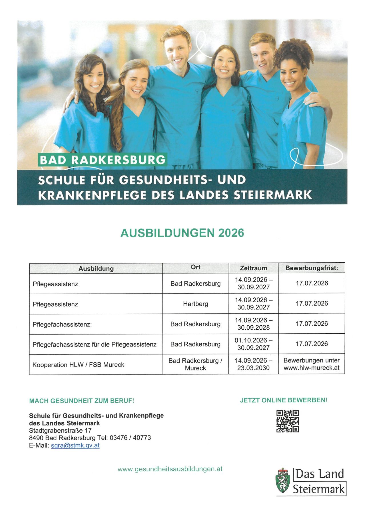 Ein Werbeplakat für die Schule für Gesundheits- und Krankenpflege des Landes Steiermark in Bad Radkersburg. Es enthält Ausbildungspositionen und Bewerbungsfristen. Die Positionen sind Pflegeassistenten, Pflegefachassistenten und Pflegefachassistentin für die Pflegeassistenten. Die Bewerbungsfrist ist vom 14.09.2026 bis 30.09.2027.