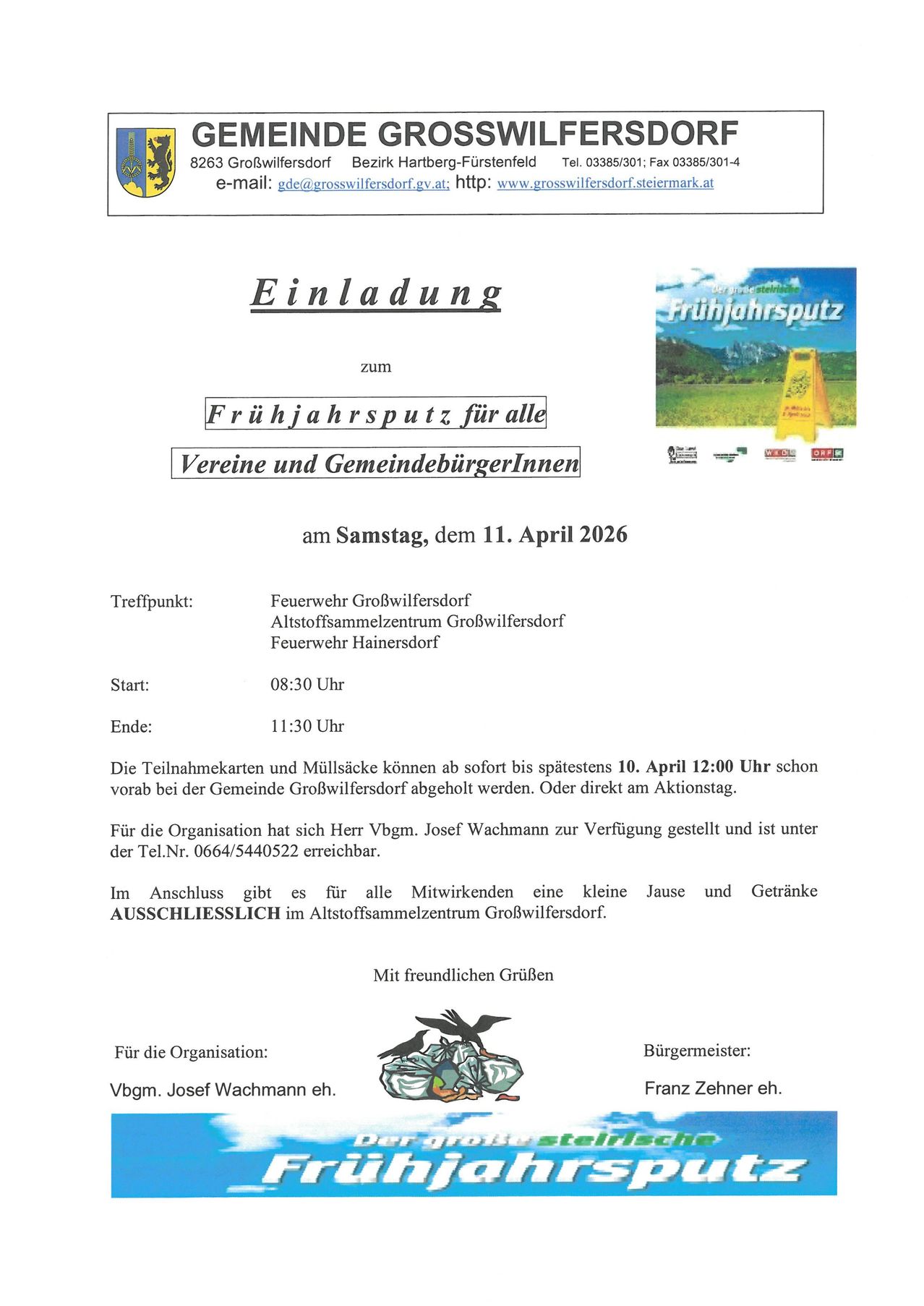 Invitation to the spring clean-up event for all associations and citizens on Saturday, April 11, 2026. Meeting point: Fire department Großwilfersdorf, Altstoffsammlungszentrum Großwilfersdorf, and Feuerwache Hainersdorf. Start: 08:30. End: 11:30. Tickets available until April 10, 12:00 or directly on the day of the event. Contact Josef Wachmann for organization. Refreshments after the event.