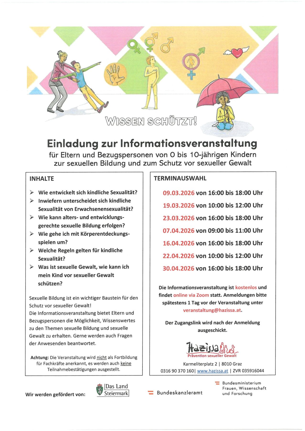 Einladung zur Informationsveranstaltung für Eltern und Bezugspersonen von 0 bis 10-jährigen Kindern zur sexuellen Bildung und zum Schutz vor sexueller Gewalt. Themen sind kindliche Sexualentwicklung, Unterschiede zwischen kindlicher und erwachsener Sexualität, altersgerechte sexuelle Bildung, Regeln für kindliche Sexualität und Schutz vor sexueller Gewalt. Kostenlose Veranstaltung, online via Zoom.