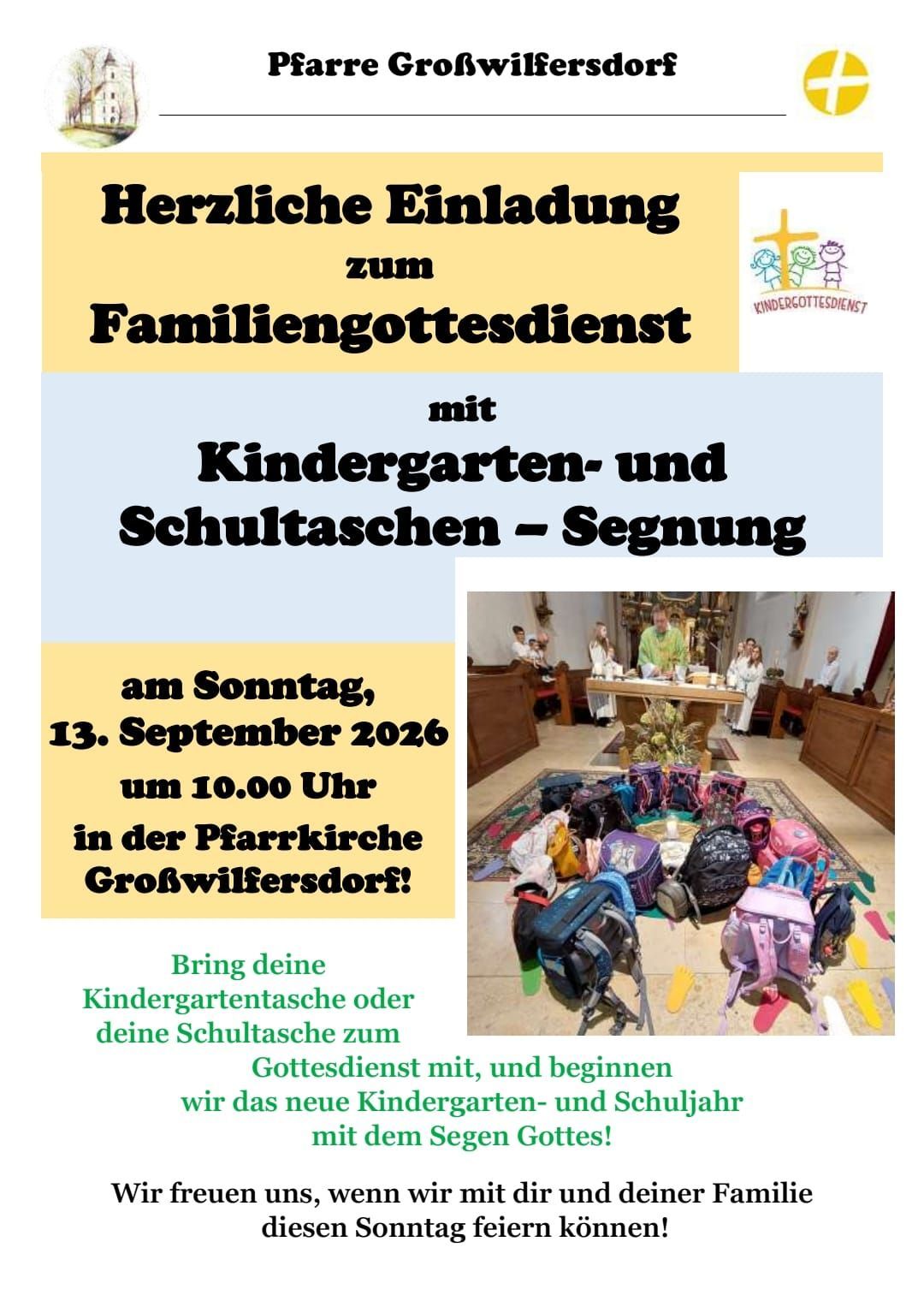 Invitation to a family church service with kindergarten and school bag blessing on Sunday, September 13, 2026 at 10:00 AM in the Pfarrkirche Großwilfersdorf. Bring your kindergarten or school bag to the service.