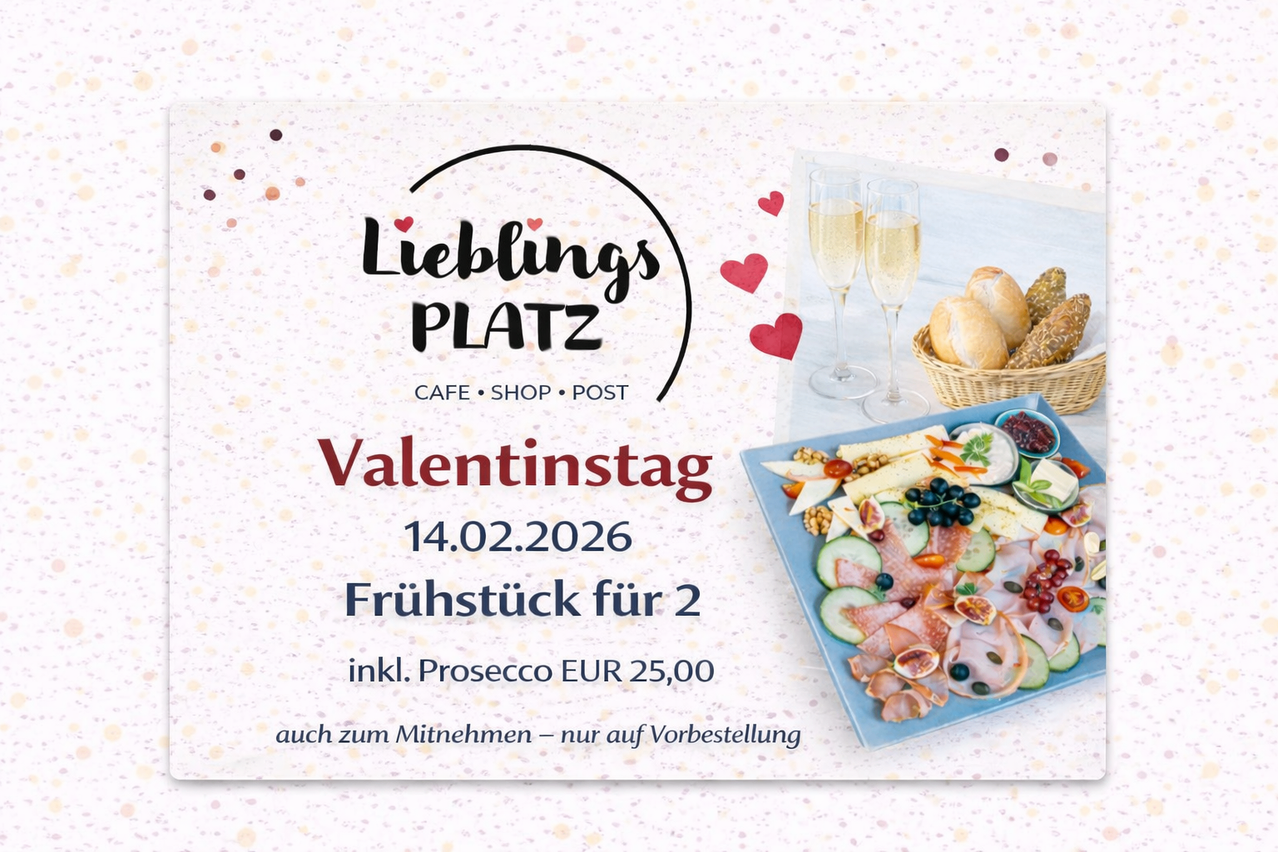 Valentinstag-Werbeposter für den 14.02.2026. Inklusive Frühstück für zwei mit Prosecco, zum Preis von 25,00 EUR. Nur zum Mitnehmen verfügbar.