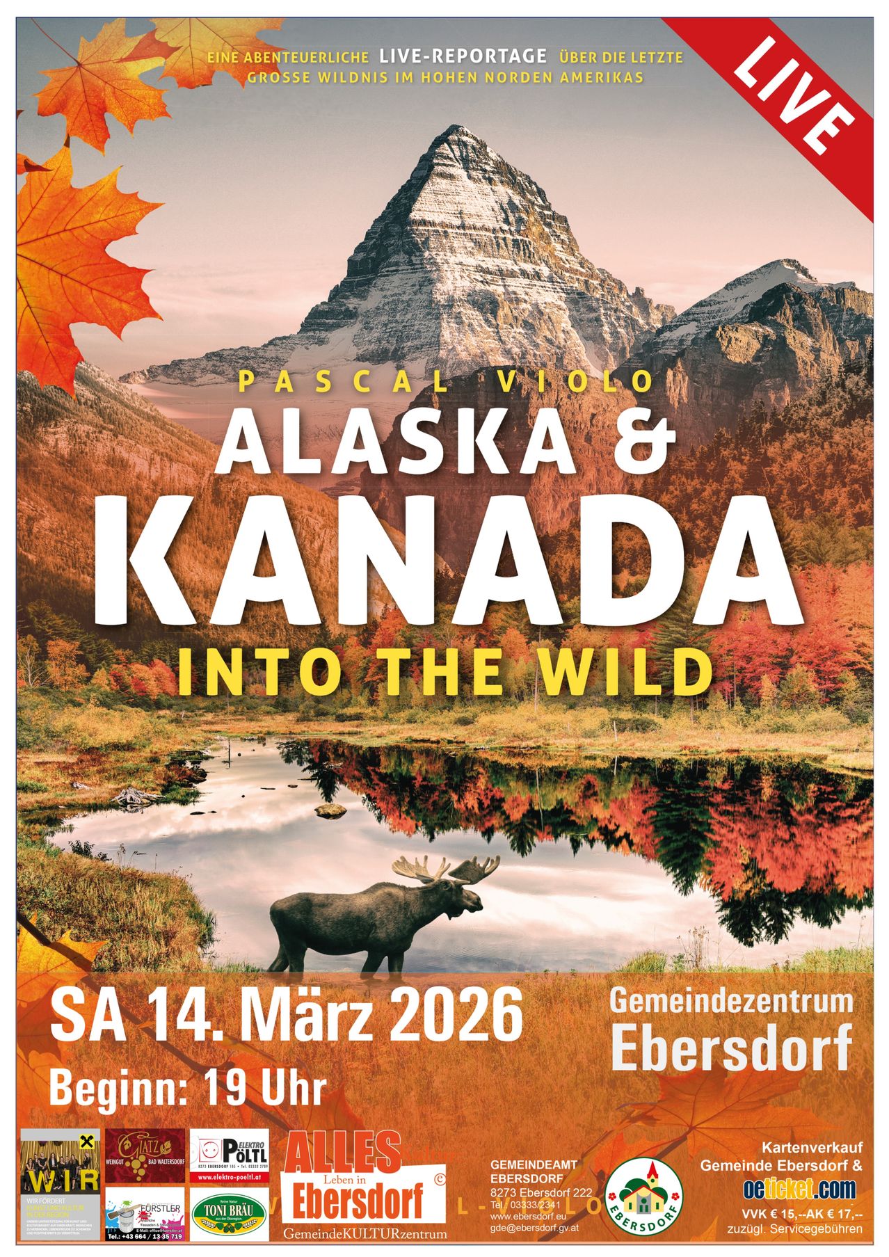 Plakat für Pascal Violos Fotoausstellung mit majestätischer Berglandschaft in Herbstfarben, einem Elch am Fluss und einem ruhigen Himmel. Geplant für den 14. März 2026.