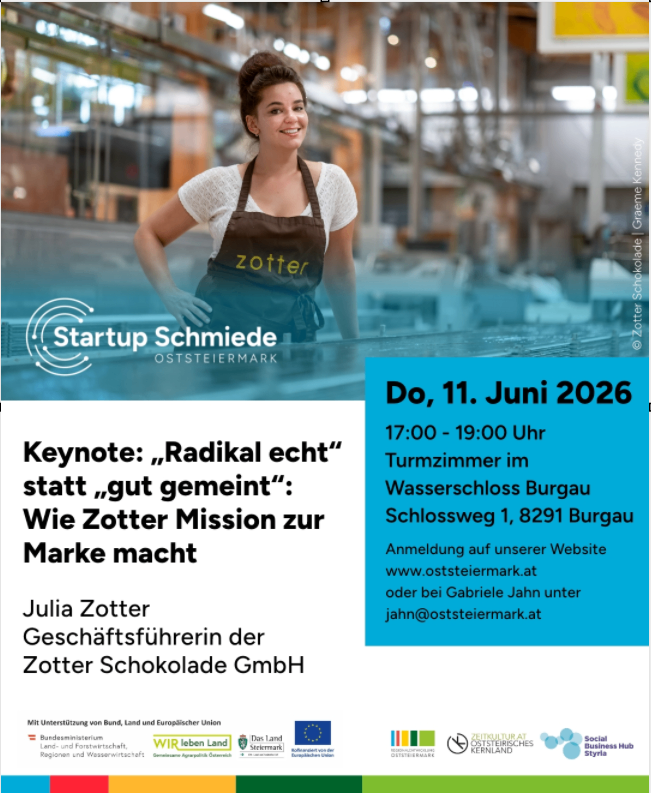 Event poster for Startup Schmiede with Julia Zotter, head of Zotter Schokolade GmbH, discussing the keynote 'Radical Truth'. Event date: June 11, 2026, 5:00 PM - 7:00 PM, Burgau. Registration via website or contact Gabriele Jahn.