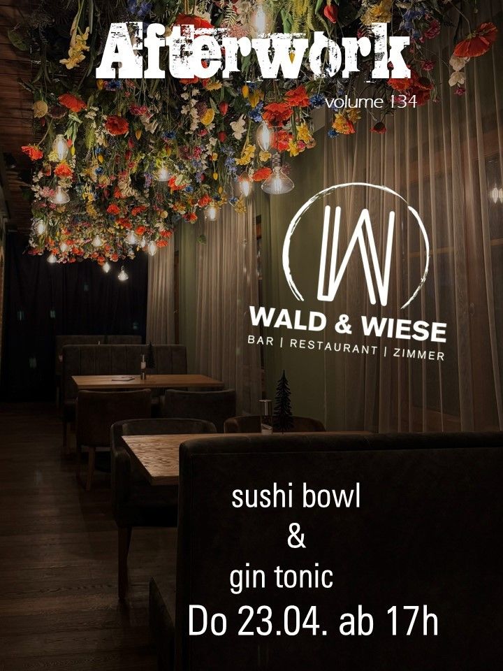 A restaurant interior with a floral ceiling, showcasing a sushi bowl and a gin tonic on a wooden table. The logo for Wald & Wiese is visible.