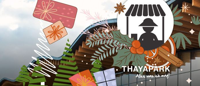 Eine festliche Illustration mit einem Weihnachtsbaum, Geschenken und einer Person an einem Stand. Die Worte 'THAYAPARK' und 'Alles was ich mag!' sind prominent angezeigt.