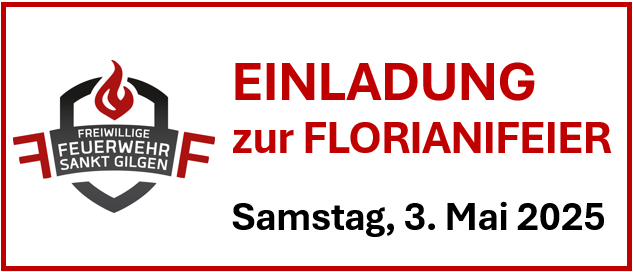 Poster mit roten und weißen Farben, das das Logo der Freiwilligen Feuerwehr Sankt Gilgen zeigt und zur Florianifeier am Samstag, 3. Mai 2025 einlädt.