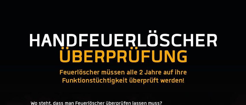 Ein Plakat informiert über die Überprüfung von Feuerlöschern. Sie müssen alle 2 Jahre überprüft werden. Der Termin ist Samstag, 2. August 2025. Die Zeiten sind 9 bis 11:30 Uhr bei der Feuerwache Winkl und 13 bis 15 Uhr bei der Feuerwache Sankt Gilgen. Die Kosten betragen 11 bis 1 Euro pro Stück.
