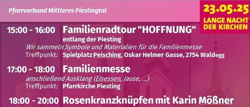 Plakat zeigt eine familienorientierte Veranstaltung in Piesting, einschließlich eines Familienberatungsrundgangs, Familienmesse, Rosenkranzbinden, historischer Erzählung, Orgelmusik und einem Chorkonzert. Die Veranstaltungen finden von 5:00 bis 21:00 Uhr statt.