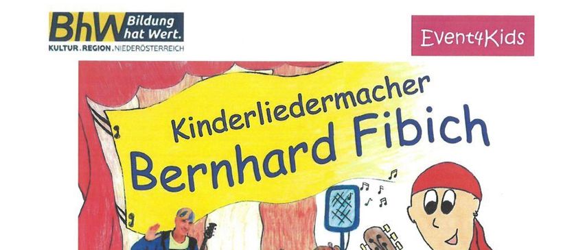 Plakat für ein Kinderkonzert von Bernhard Fibich. Es zeigt eine Illustration einer Bühne mit Musikern und Kindern. Datum und Uhrzeit des Events sind ebenfalls angegeben.