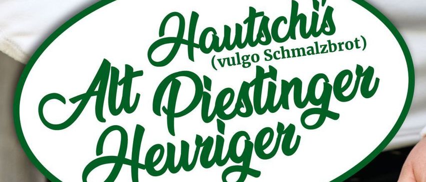 Ein Plakat, das die Veranstaltung Alt Piesting Heuriger Hausschlacht (Vulgo Schmalzbrot) am 12. September um 12:00 Uhr an der Starhembergstraße 6, 2753 Markt Piesting bewirbt. Das Plakat zeigt ein Messer, das Fleisch schneidet.