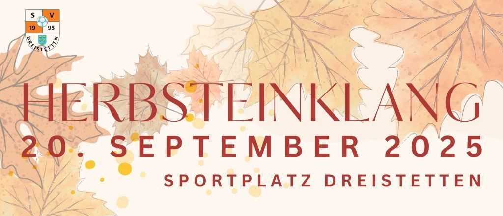 Plakat für Herbstslalom am 20. September 2025 auf dem Sportplatz in Dreistetten. Beginn um 14 Uhr. Feuerflecken startet um 16 Uhr. Wir freuen uns auf euren Besuch.
