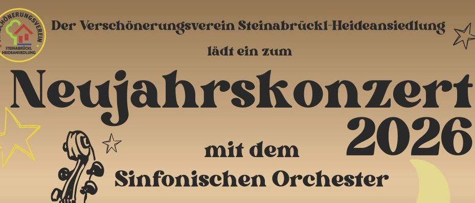 Plakat für ein klassisches Musikkonzert des Sinfonischen Orchesters Merkur am 06.01.2026. Beginn um 18:00 im Kultursaal Steinabrückl. Ticketpreis inkl. 1 Glas Sekt. Vorverkauf 20,00 und Abendkasse 23,00. Erhältlich bei Bäckerei Gavrill.