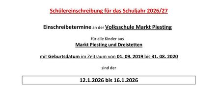 Das Dokument befasst sich mit der Schülereinschreibung für das Schuljahr 2026/27 an der Volksschule Markt Piesting. Es gibt die Anmeldedaten und erforderlichen Dokumente für Kinder bekannt, die zwischen dem 01.09.2019 und dem 31.08.2020 geboren wurden. Die erforderlichen Dokumente umfassen Geburtsurkunde, Taufschein, Sozialversicherungsnummer und Kindergartenportfolio.