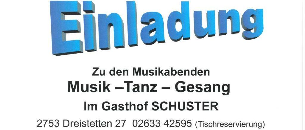 Flyer für Musikabende im Gasthof Schuster. Aktivitäten umfassen Musik, Tanz und Gesang. Termine und Zeiten für 2026 aufgelistet. Besonderes Adventsereignis am 9. Dezember. Abgebildete Musikinstrumente. Webseite bereitgestellt.