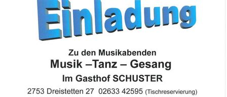 A poster for music, dance, and singing sessions at Gasthof Schuster. Sessions occur on Wednesdays from 6-9 pm. Dates are listed. A special Advent event on December 9th at 5 pm. Website included.