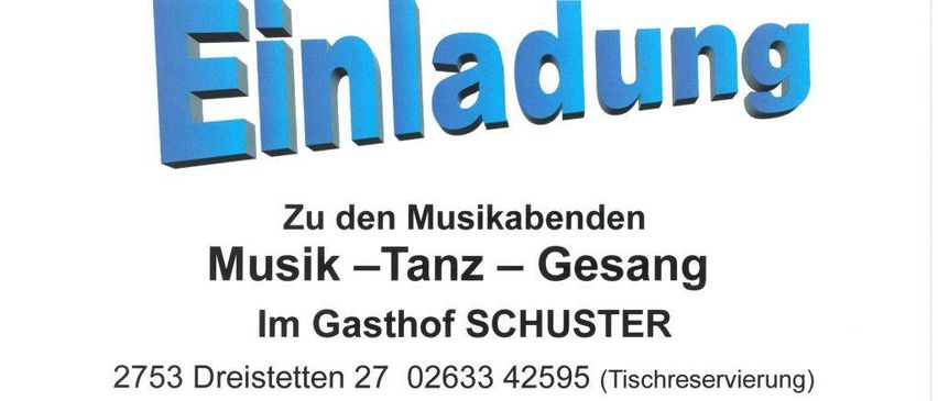 Ein Plakat für Musik-, Tanz- und Gesangsabende im Gasthof Schuster. Termine jeweils mittwochs von 18-21 Uhr. Datumsangabe. Ein spezielles Advent-Event am 9. Dezember ab 17 Uhr. Webseite enthalten.