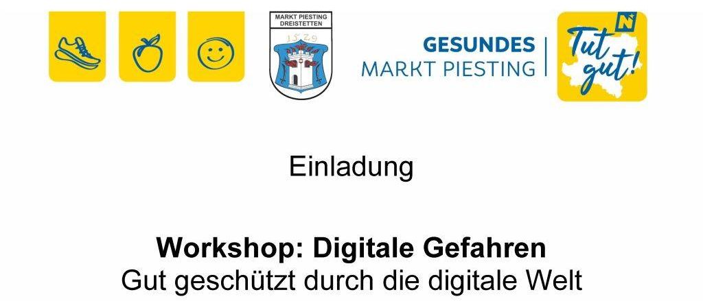 Einladung zu einem kostenlosen Workshop zum Thema 'Digitale Gefahren'. Der Workshop wird vom Verkehrsversicherungsverein (KFV) veranstaltet und bietet praktische Tipps für die Sicherheit im Internet, am Smartphone und Co. Die Veranstaltung findet am Donnerstag, den 16. April 2026, von 17:00 bis 19:00 Uhr im KU:Z Kultur Zentrum Markt Piesting statt. Die Anmeldung erfolgt über das Gemeindeamt oder direkt bei Frau Kampichler.
